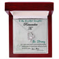 Remember To My Daughter - Forever Love Necklace