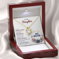 To My Daughter - Forever Love Necklace