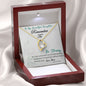 Remember To My Daughter - Forever Love Necklace