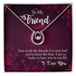 To My Friend - Luck Necklace
