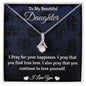 To My Daughter - Alluring Necklace
