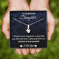 To My Daughter - Alluring Necklace