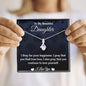 To My Daughter - Alluring Necklace