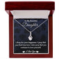 To My Daughter - Alluring Necklace