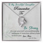 Remember To My Daughter - Forever Love Necklace