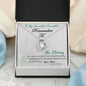 Remember To My Daughter - Forever Love Necklace