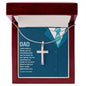 To Dad, Appreciation - Stainless Steel Cross
