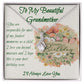 To My Beautiful Grandmother - Alluring Necklace