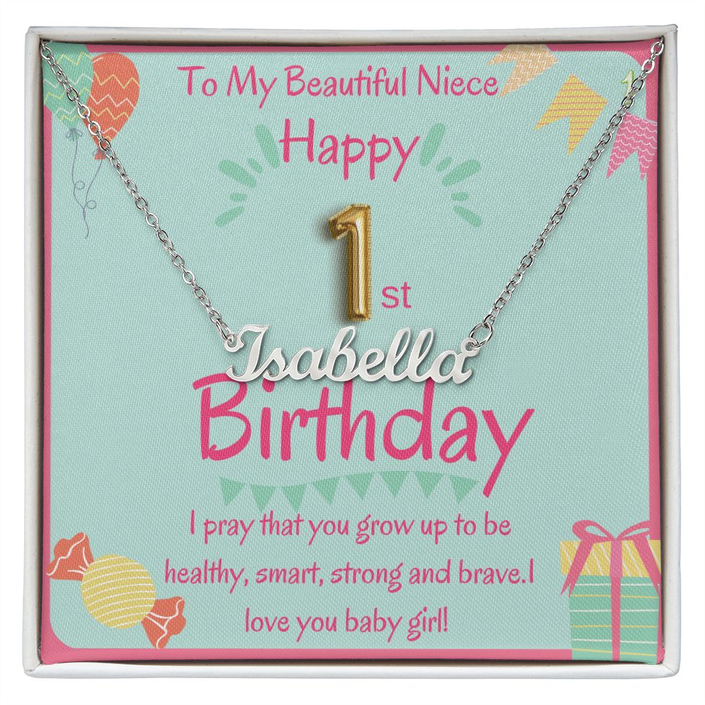 To Niece 1st Birthday - Name Necklace