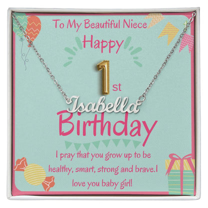 To Niece 1st Birthday - Name Necklace